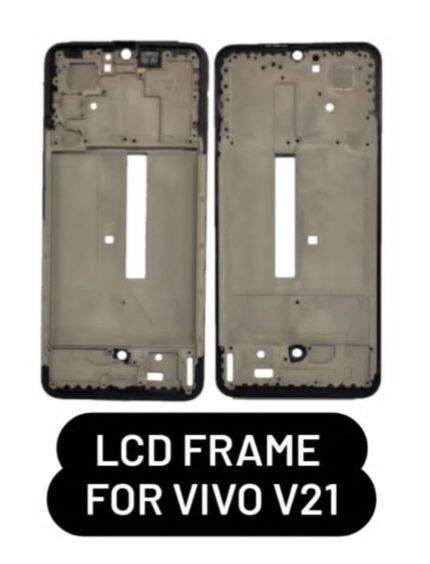 LCD Frame For Vivo V21