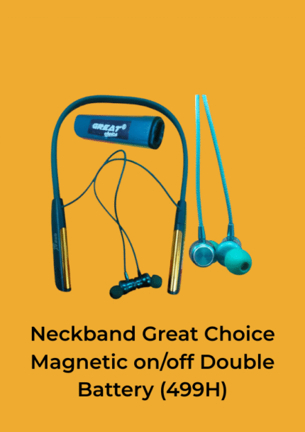 Neckband Great Choice Magnetic on/off Double Battery (499H)