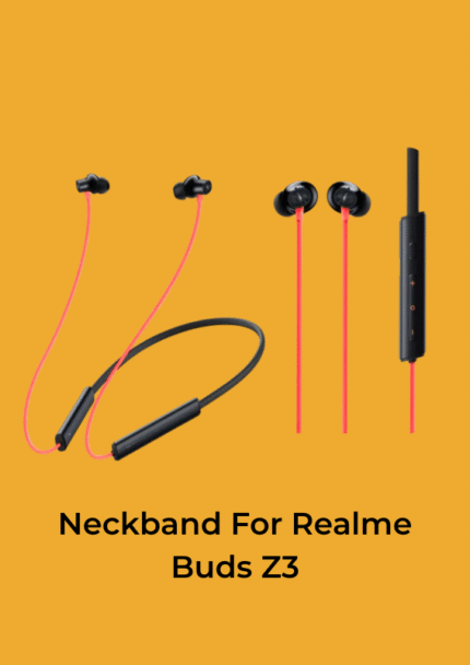 Neckband For Realme Buds Z3