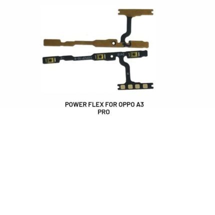 Power Flex For Oppo A3 Pro