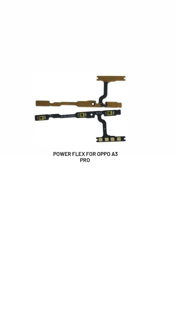 Power Flex For Oppo A3 Pro