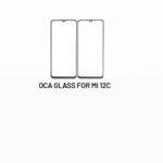 OCA Glass For Mi 12c
