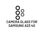 Camera Glass For Samsung A23 4G